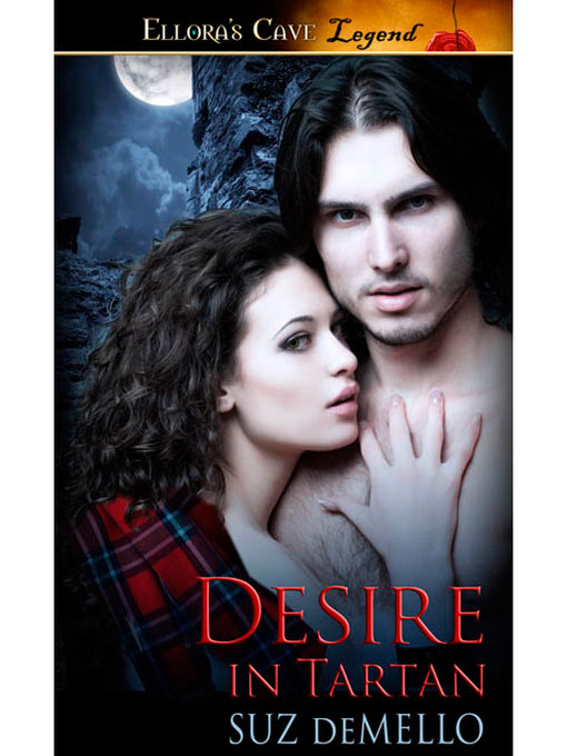 Title details for Desire in Tartan by Suz Demello - Available